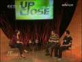 UP CLOSE Edition 29-2009